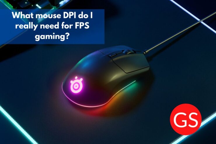 Best Dpi For Gaming Gaming Snap